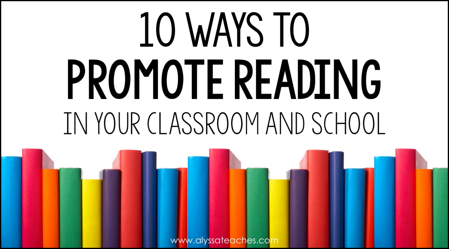 Promoting Literacy: Strategies for Encouraging a Love for Reading